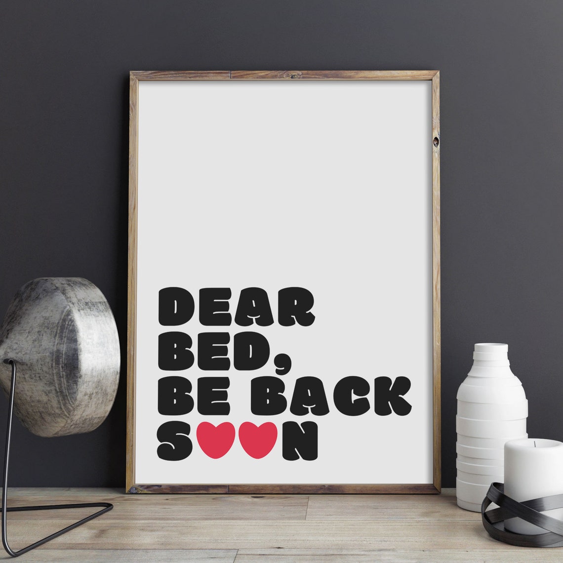 Dear Bed Be Back Soon Funny Retro Heart Bedroom Wall Decor Print - Image 2