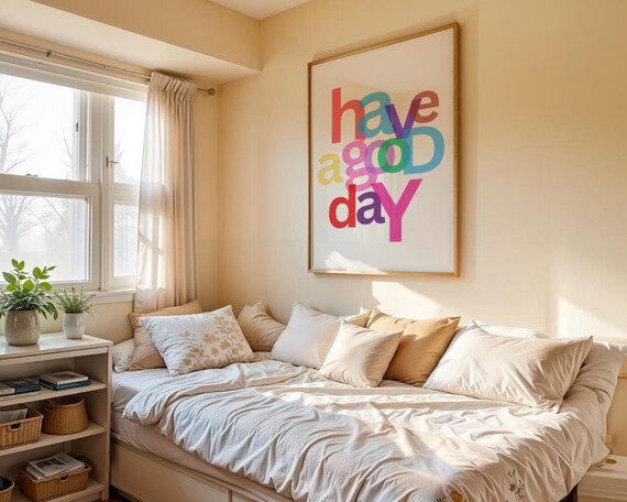 Have A Good Day Colorful Retro Typography Bedroom Quote Poster