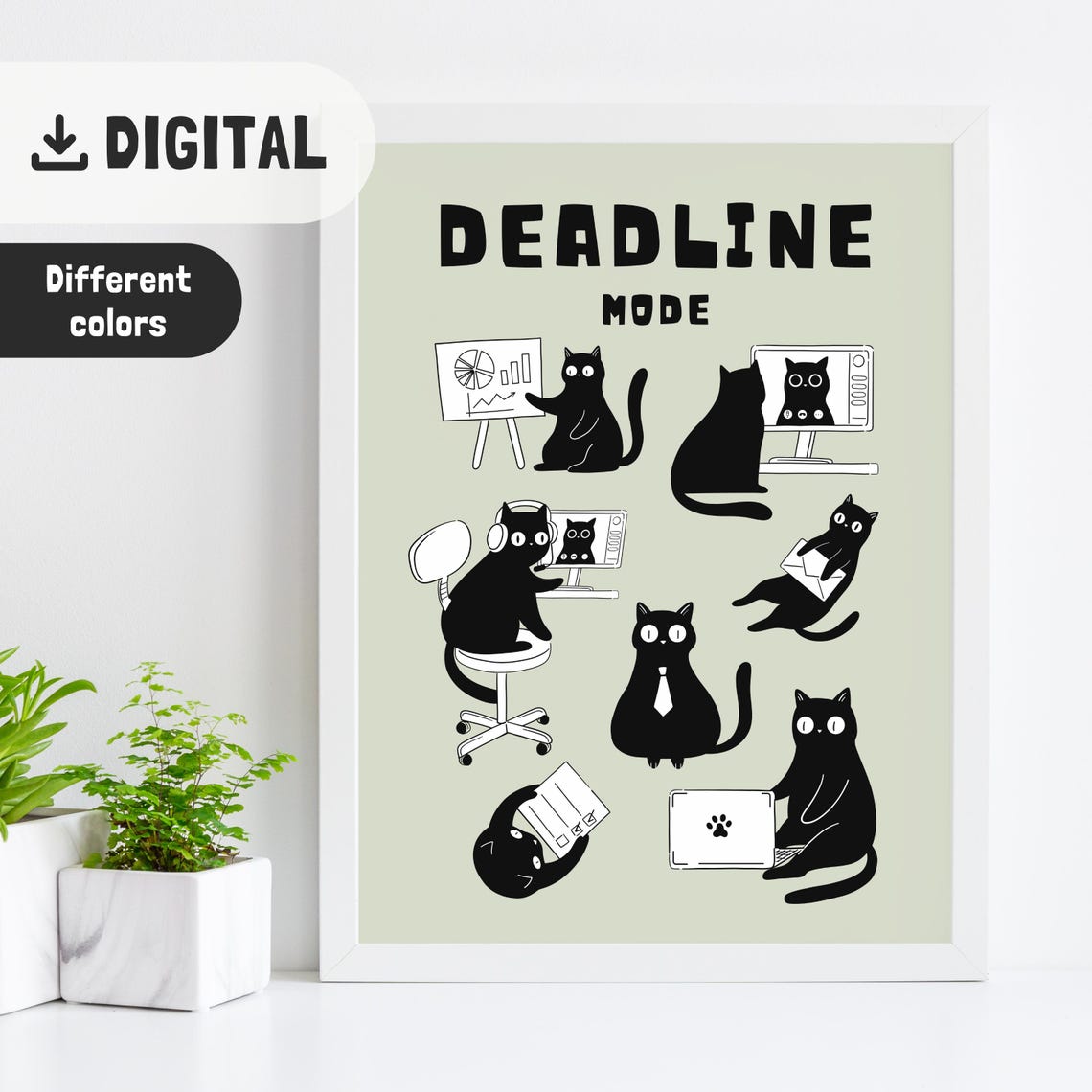 Deadline Mode Funny Office Cats Black Cat Coworker Desk Humor Wall Art