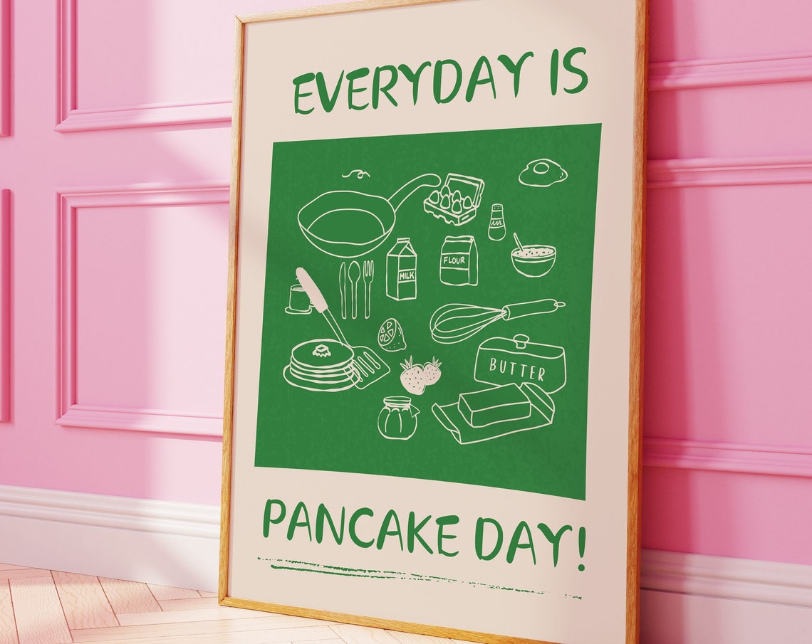 Everyday Is Pancake Day Green Kitchen Doodle Breakfast Art Poster