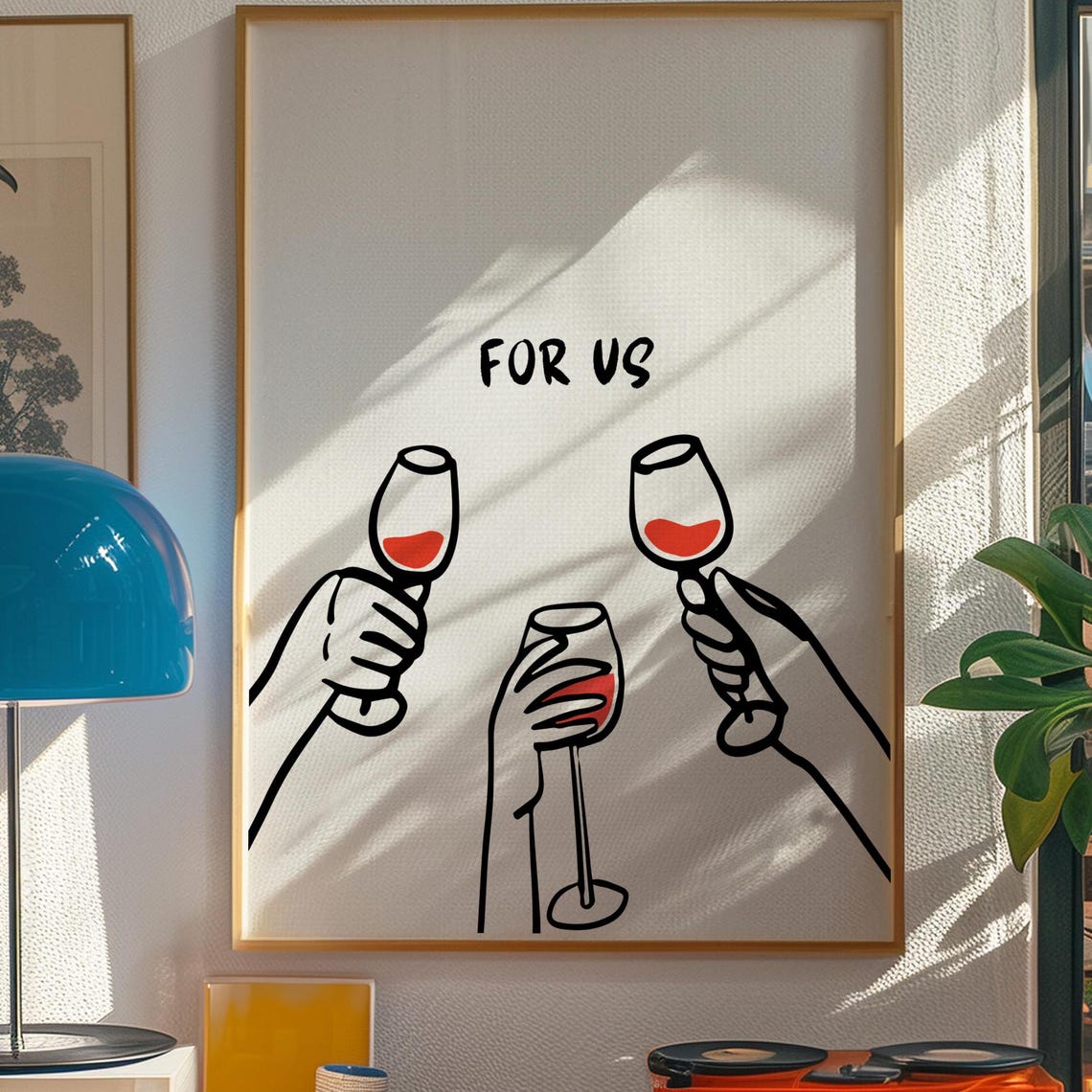 For Us Wine Toast Three Glasses Minimalist Line Art Bar Poster - Image 5