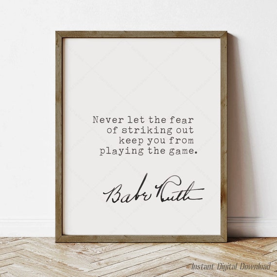 Babe Ruth Quote Poster Print, Baseball Motivation