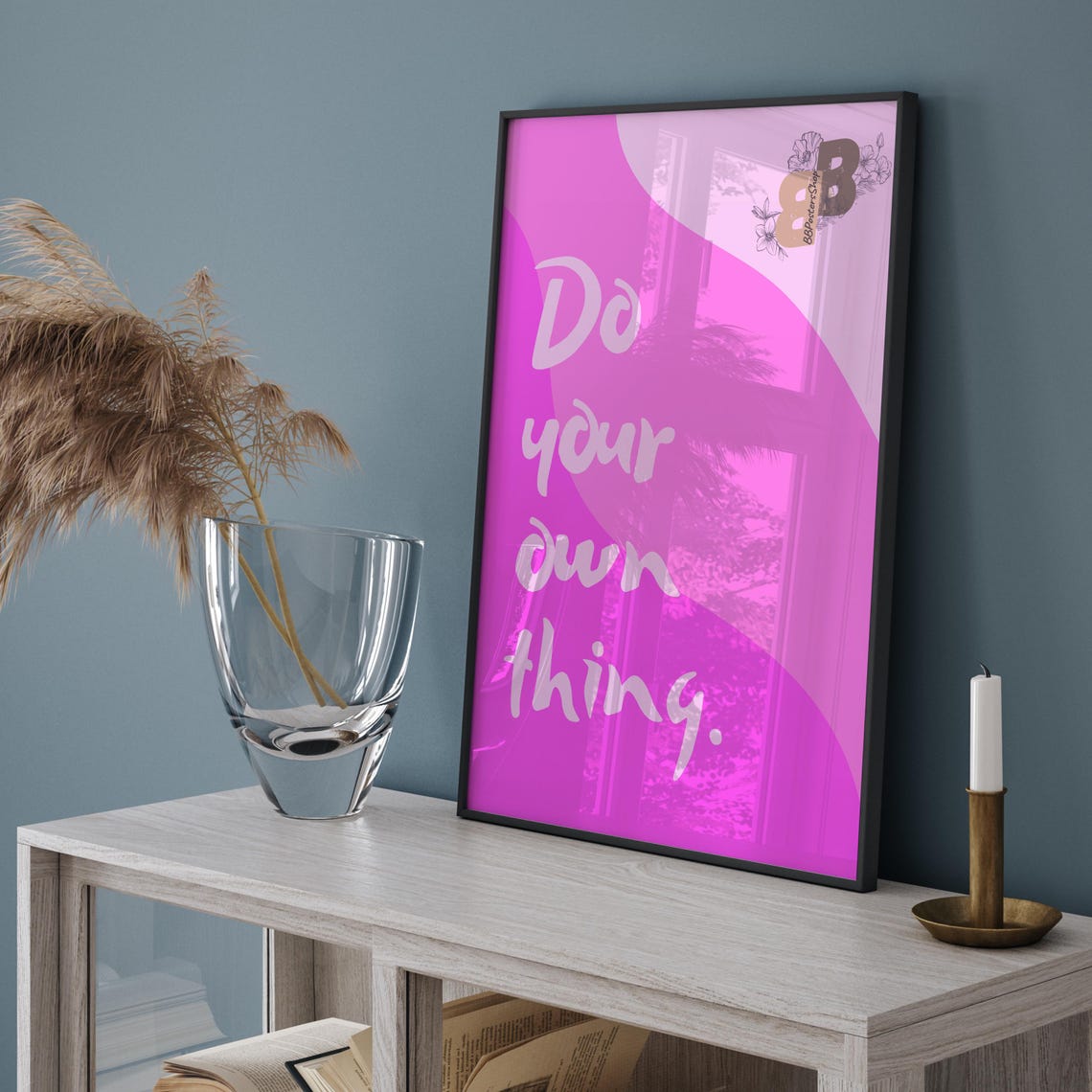 Do Your Own Thing Inspirational Quote Over a Purple Wave Poster