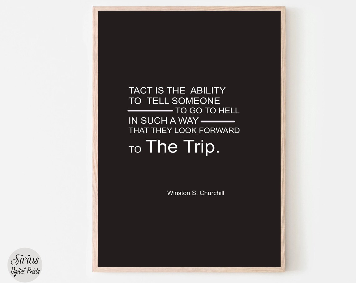 Winston Churchill Tact Quote Black White Bold Typography Poster