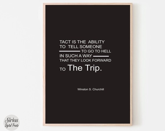 Winston Churchill Tact Quote Black White Bold Typography Poster