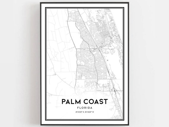 Palm Coast Map Print Poster Wall Art Fl City Florida Street Decor Road Gift B436
