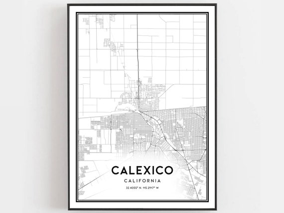 Calexico Map Print Poster Wall Art Ca City Street Decor Road Gift B1595