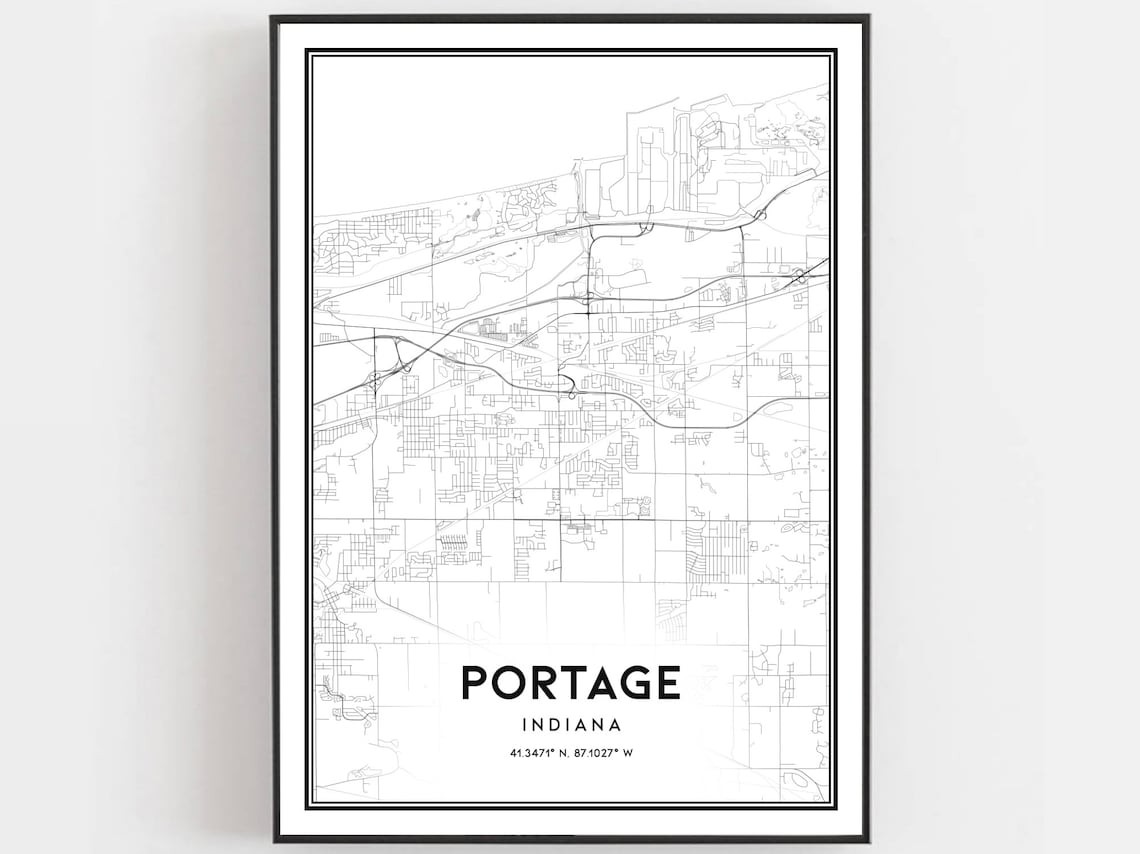 Portage Indiana City Street Map Black and White Modern Poster