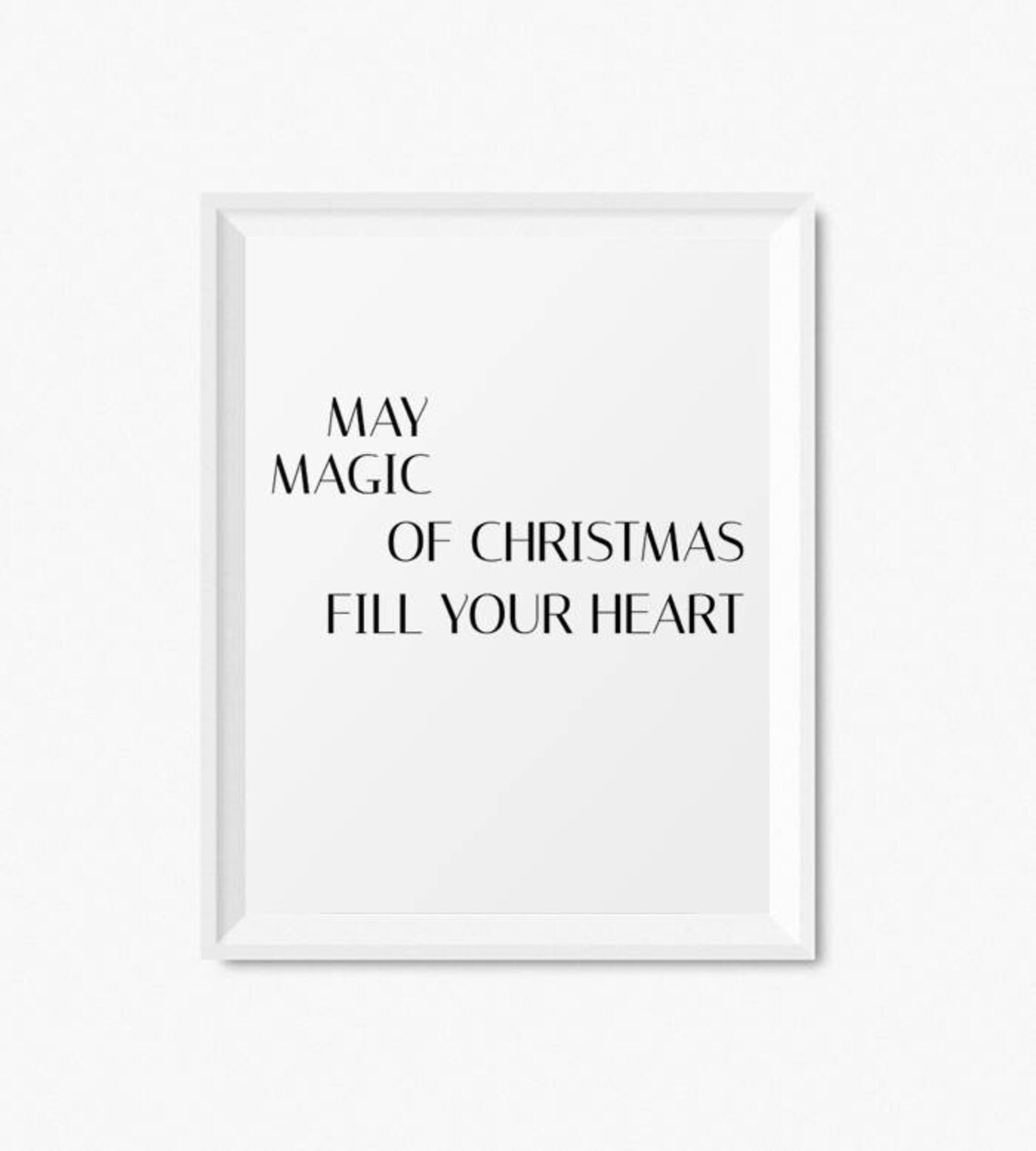 May Magic Of Christmas Fill Your Heart Black Serif Minimalist Print - Image 2