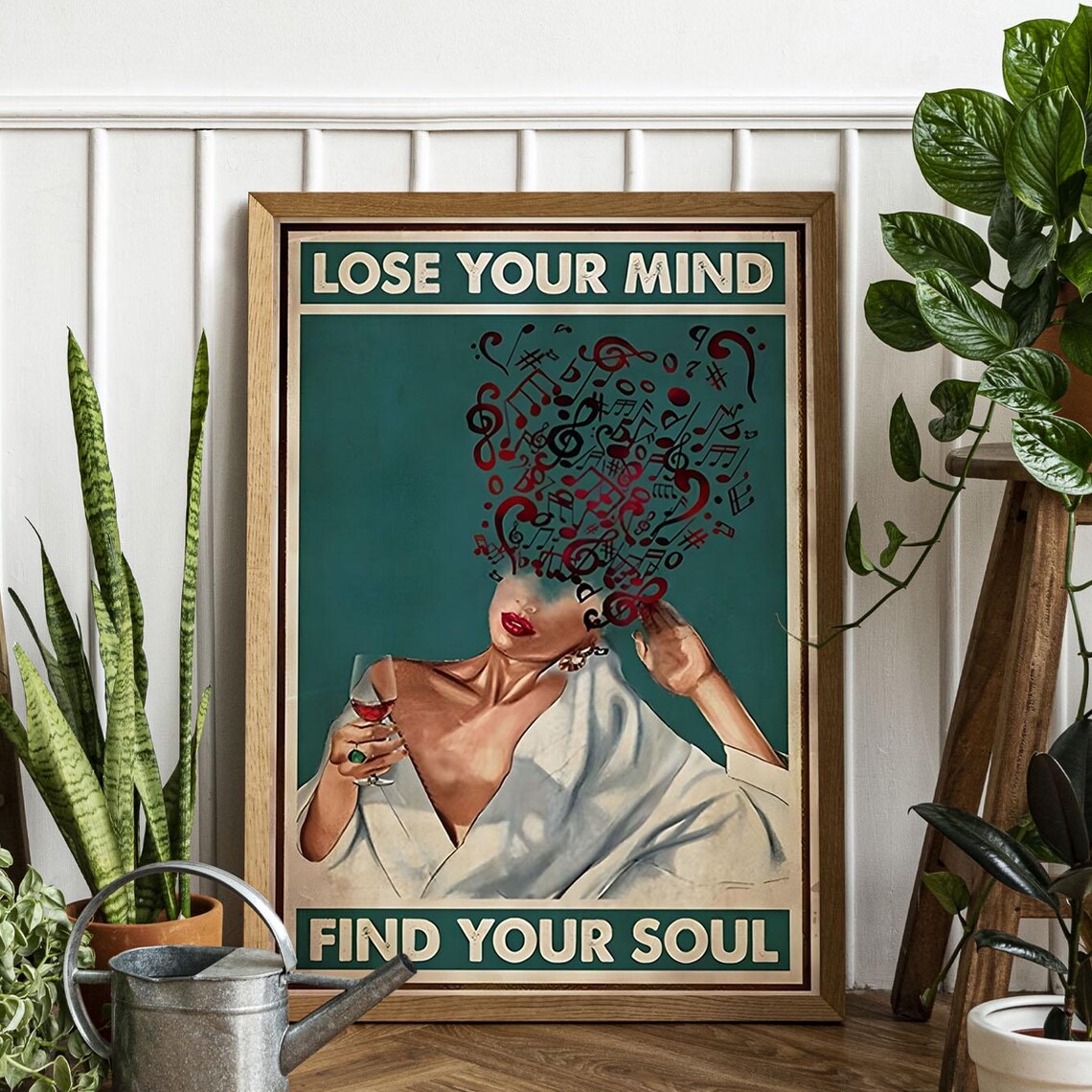 Lose Your Mind Find Your Soul Retro Music Notes Woman Wine Poster
