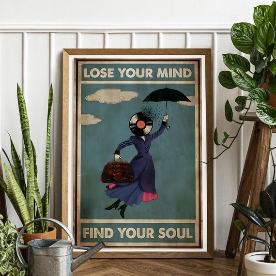 Lose Your Mind Find Your Soul Vinyl Record Nanny Vintage Poster