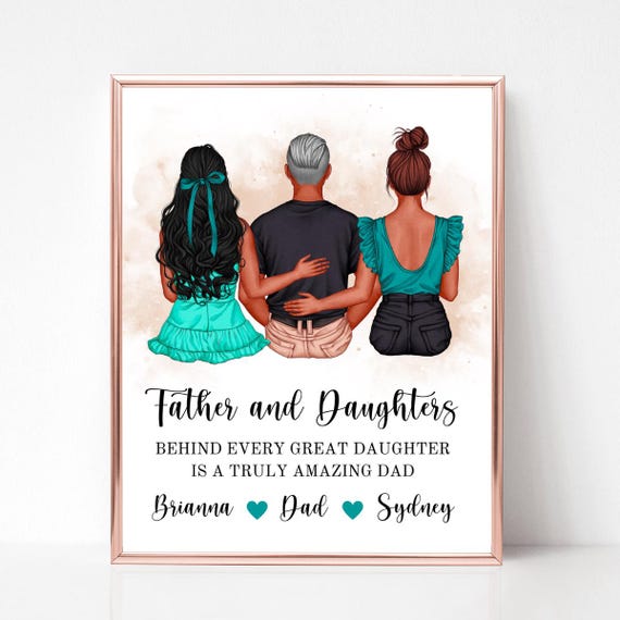 Father And Two Daughters From Behind Custom Portrait Amazing Dad Gift Poster