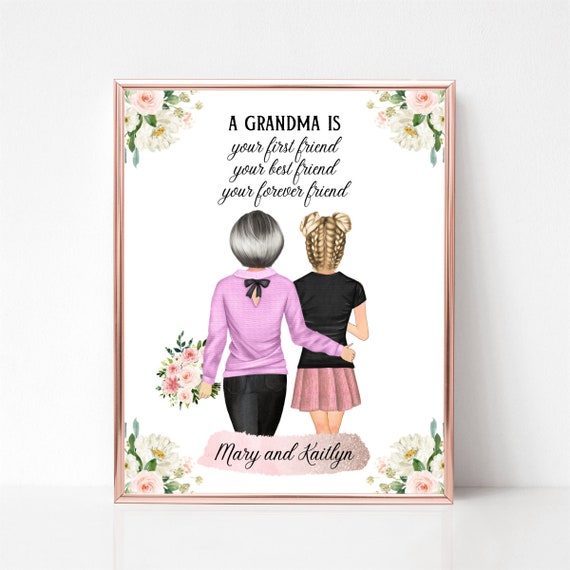 A Grandma Is Your First Friend Your Forever Friend Quote Poster