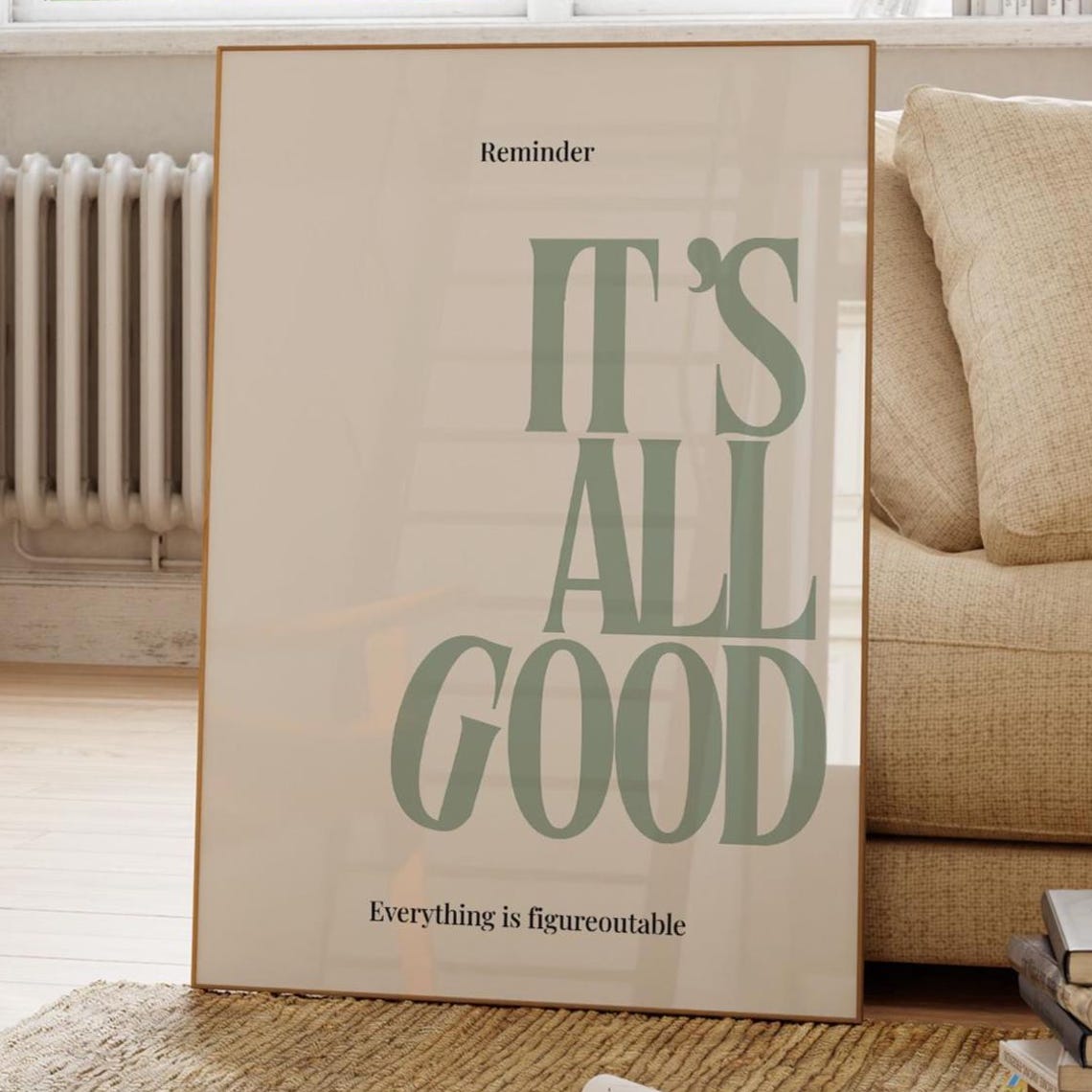 It 27s All Good Empowerment Poster, Minimalist Typography