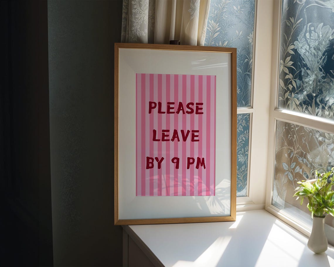 Please Leave By 9 PM Bold Red on Pink Striped Funny Guest Poster - Image 3