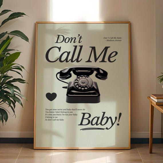 Dont Call Me Baby Print Madison Avenue House Music Poster Lyric Wall Art Decor Dj Ibiza