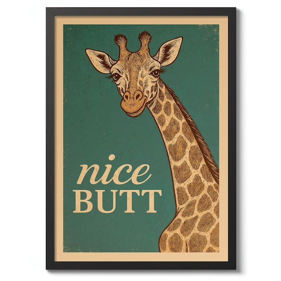 Funny Giraffe Nice Butt Quote Vintage Green Bathroom Humor Poster