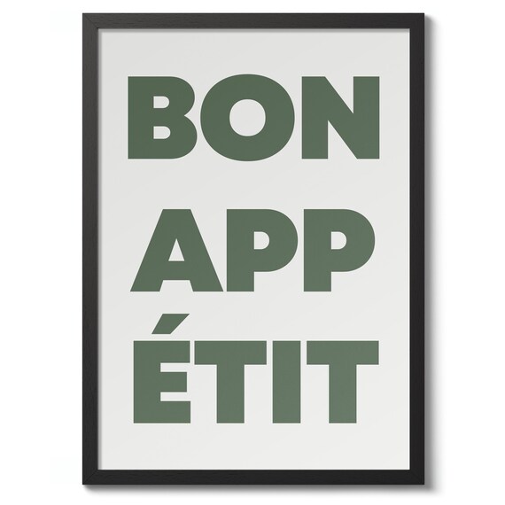 Bon Appetit Green Bold Typography French Kitchen Slogan Wall Art