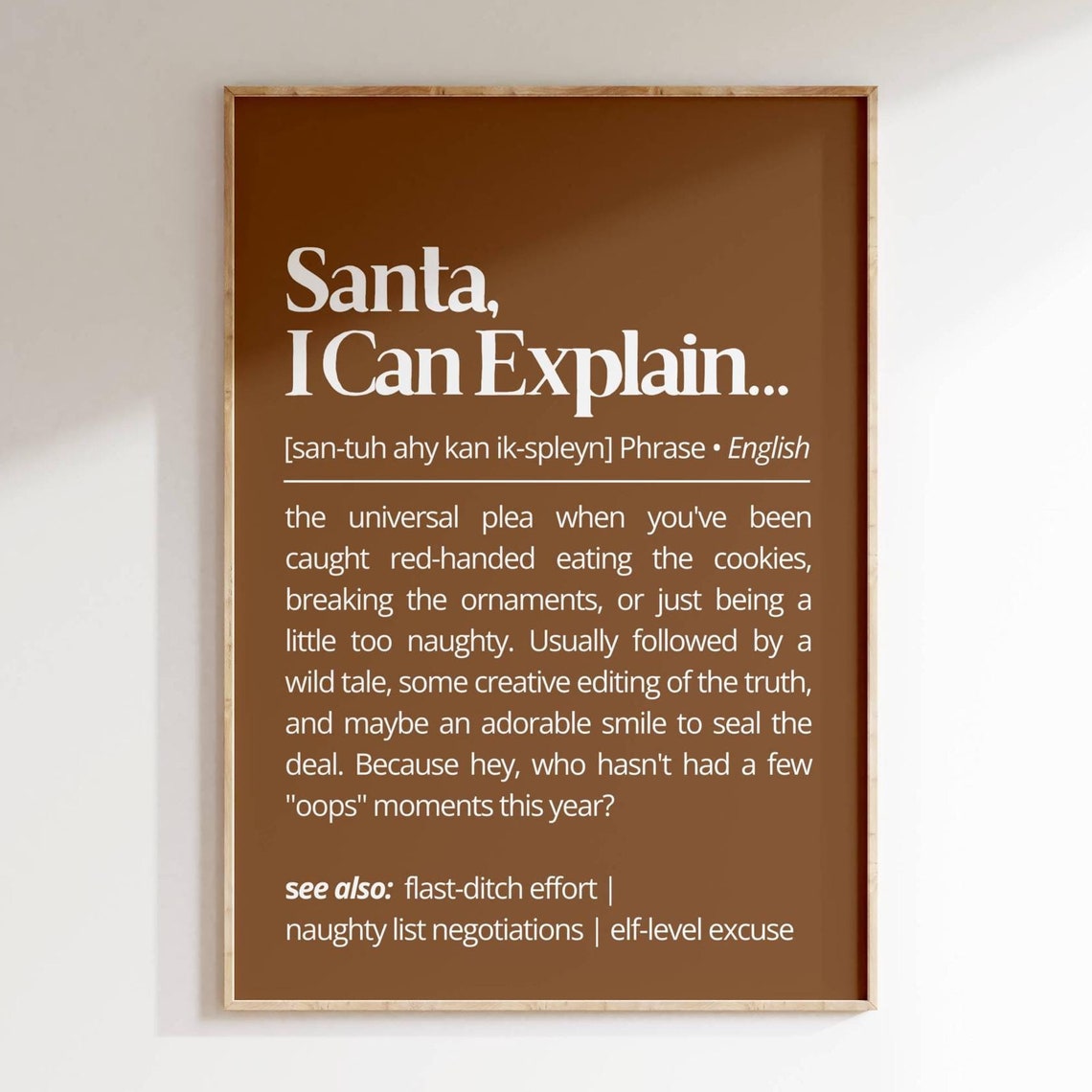 Santa I Can Explain Funny Christmas Excuse Definition Style Poster