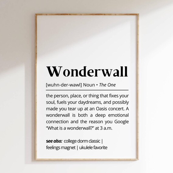 Wonderwall Definition Dictionary Oasis Song Fan Gift Poster Art