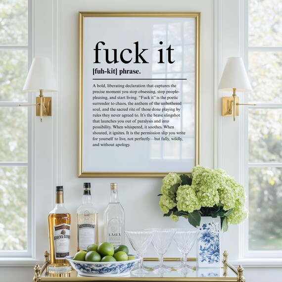 Funny Definition: Fuck It, Bold Typography Poster
