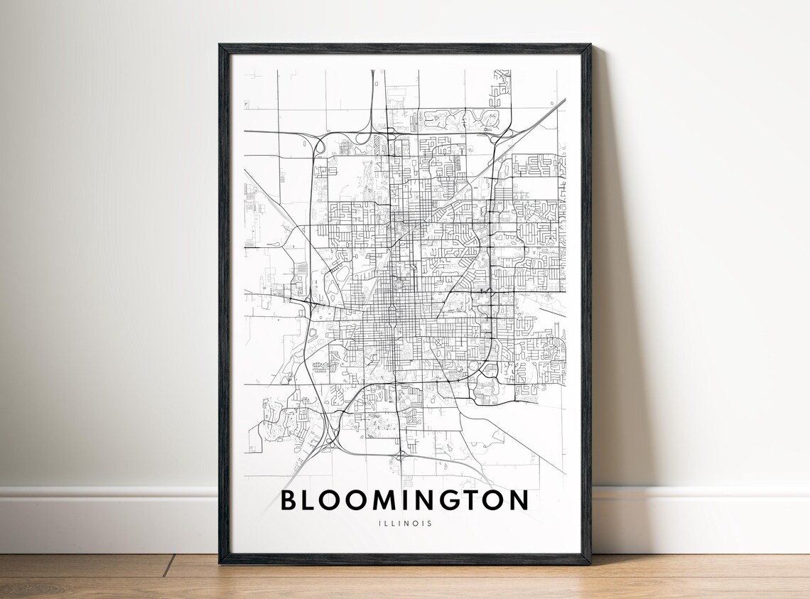 Bloomington Il City Map Poster Illinois Black And White Minimalistic
