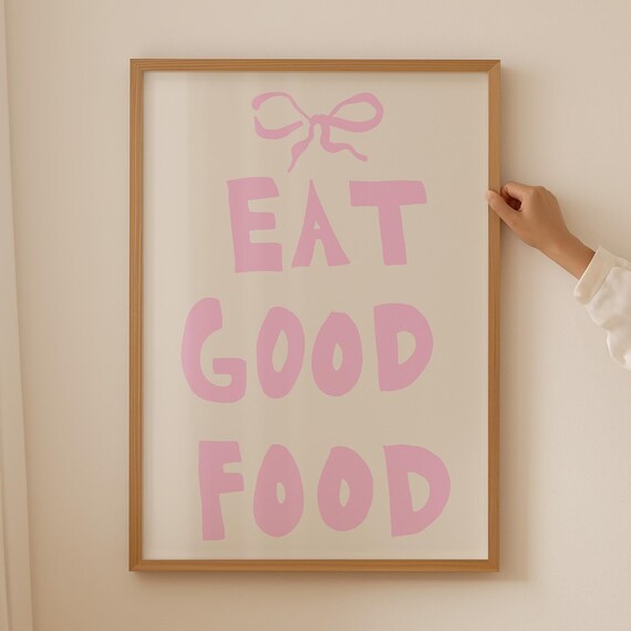 Eat Good Food Wall Art Trendy Kitchen Decor Retro Food Print Cute Kitchen Poster Modern Kitchen Art Kitchen Quote Poster Art Pink