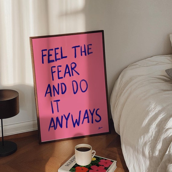 Feel The Fear Light Pink Wall Art Cute Bedroom Decor Positive Teen Girl Dorm Room Prints Danish Pastel