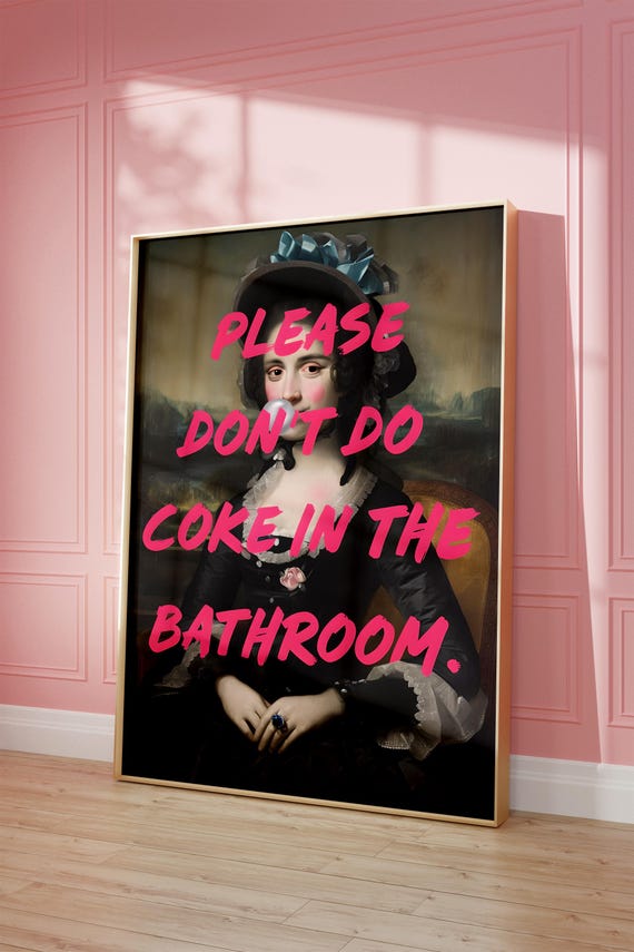 Dont Do Coke In The Bathroom Print Funny Vintage Wall Art Instant Download