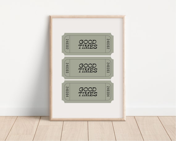 Good Times Ticket Print Retro Ticket Print Preppy Print Trendy Ticket Wall Art Bar Cart Print Sage Green Wall Art Wall Art