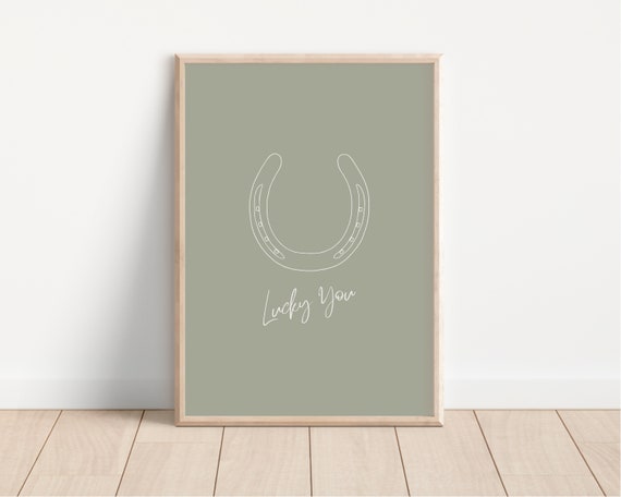 Lucky You Print Horseshoe Print Cowboy Art Print Sage Green Western Print Trendy Wall Art Western Wall Art Wall Art