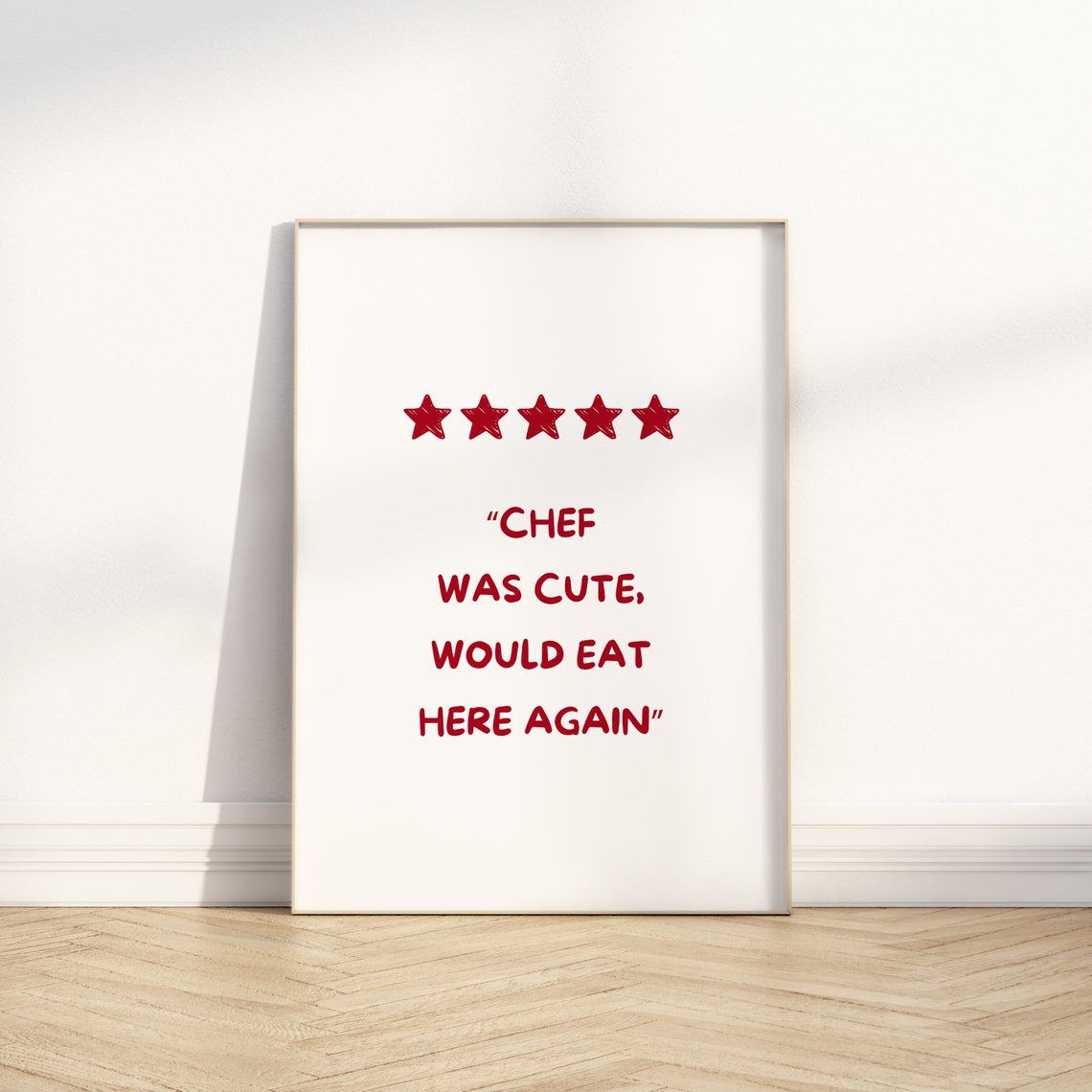 Chef Was Cute Five Star Review Kitchen Quote Funny Decor Poster