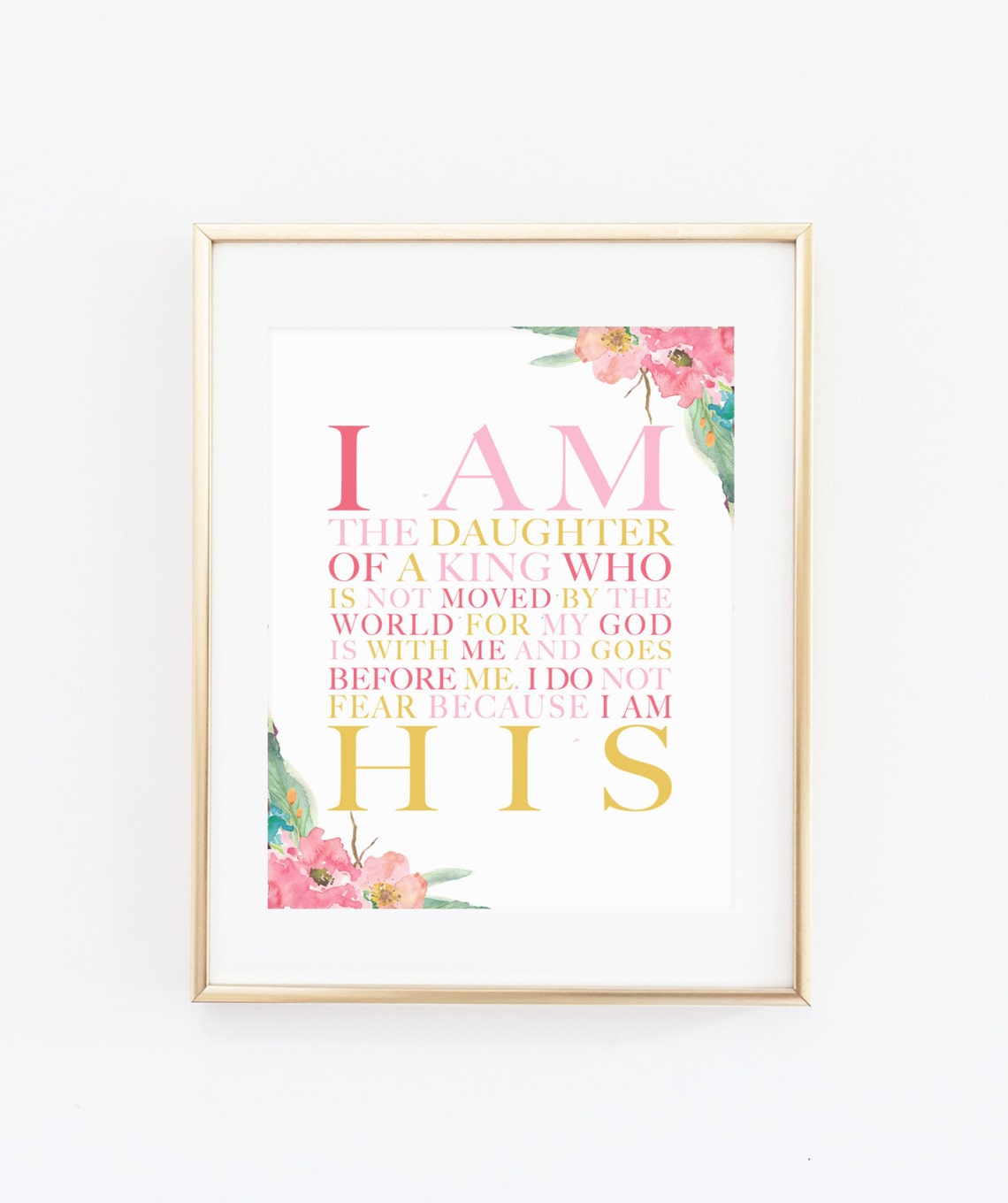 I Am His Christian Wall Art Daughter Of A King Nursery Print Pink Gold Girls Room Decor New Baby Gift Shower Any Size