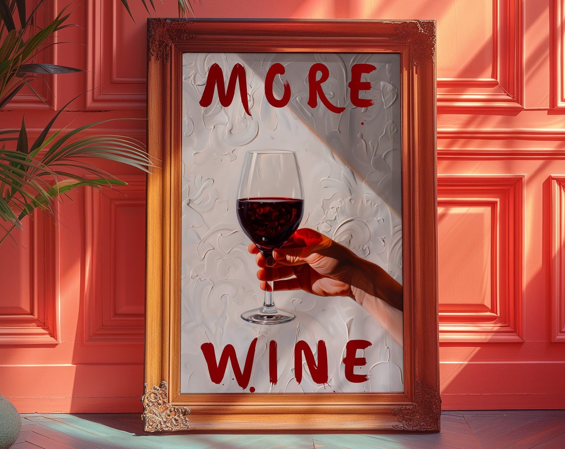 More Wine Red Hand Painted Typography Cheers Kitchen Art Poster