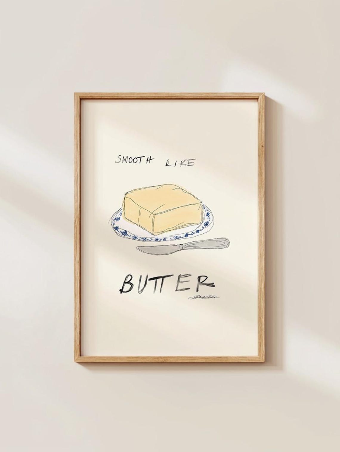 Smooth Like Butter Hand Drawn Kitchen Food Illustration Poster
