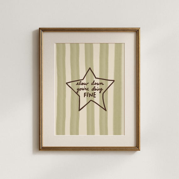 Youre Doing Fine Star Print Minimalist Handdrawn Typography Stripe Poster