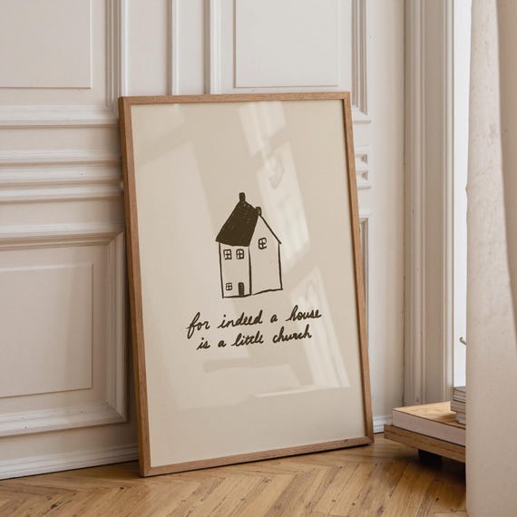 A House Is Little Church, Minimalist Art Print