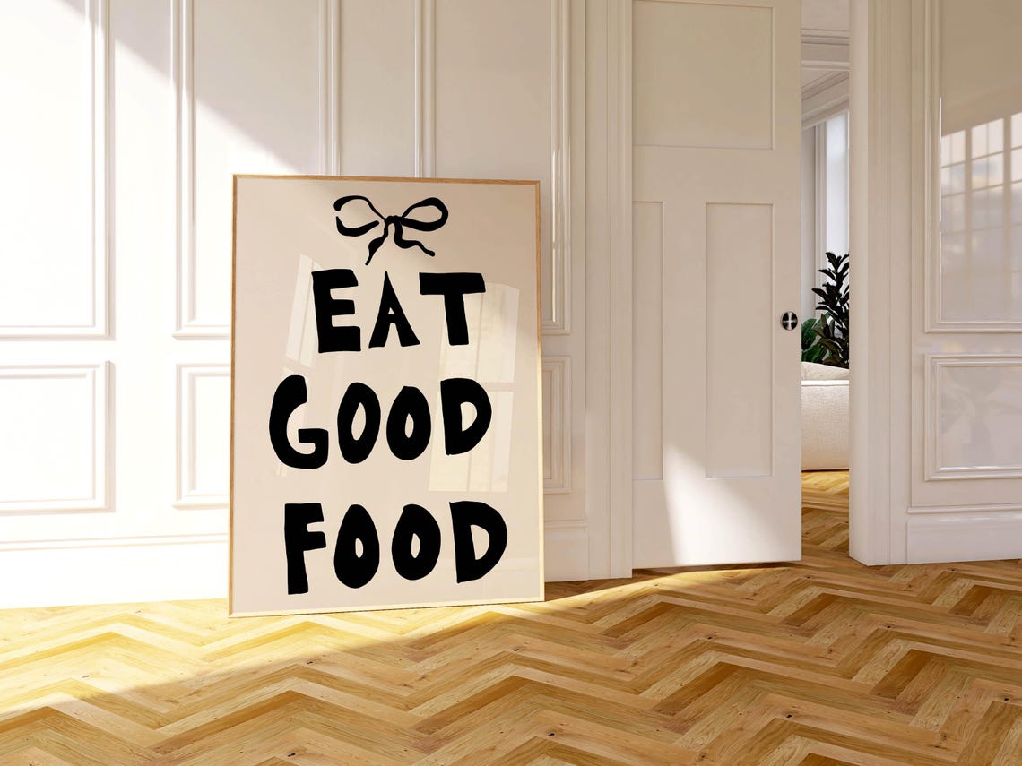 Eat Good Food Black Hand Lettering With Bow Kitchen Quote Poster - Image 4