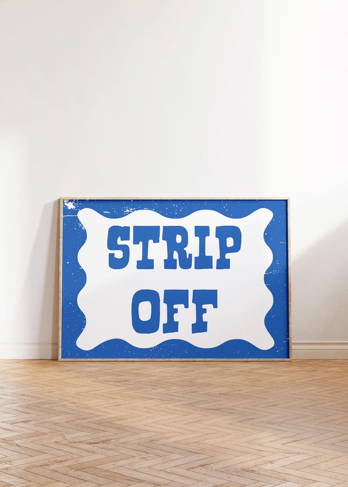 Cheeky Strip Off Funny Blue Retro Wavy Border Bathroom Quote Print - Image 3