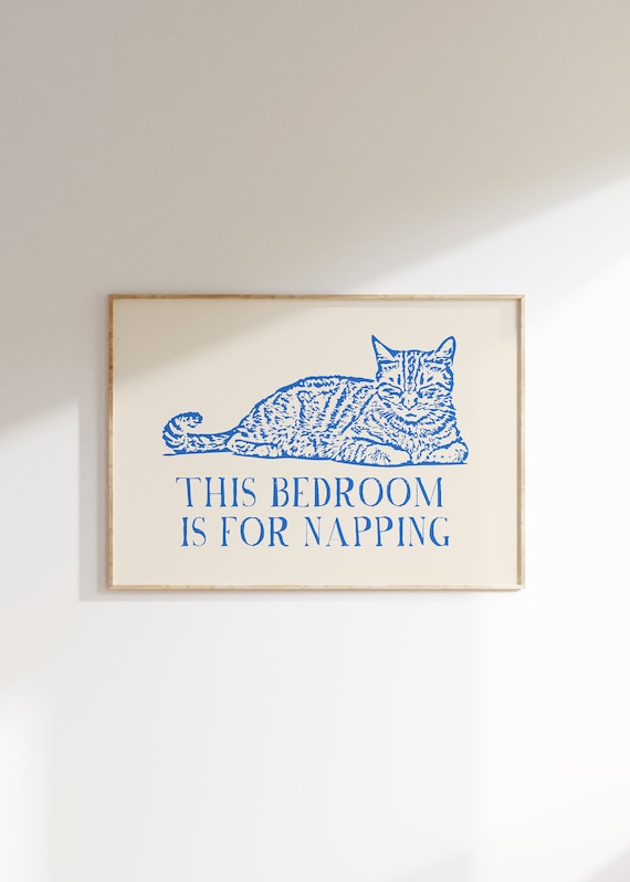 This Bedroom Is For Napping Blue Cat Engraving Bedroom Poster