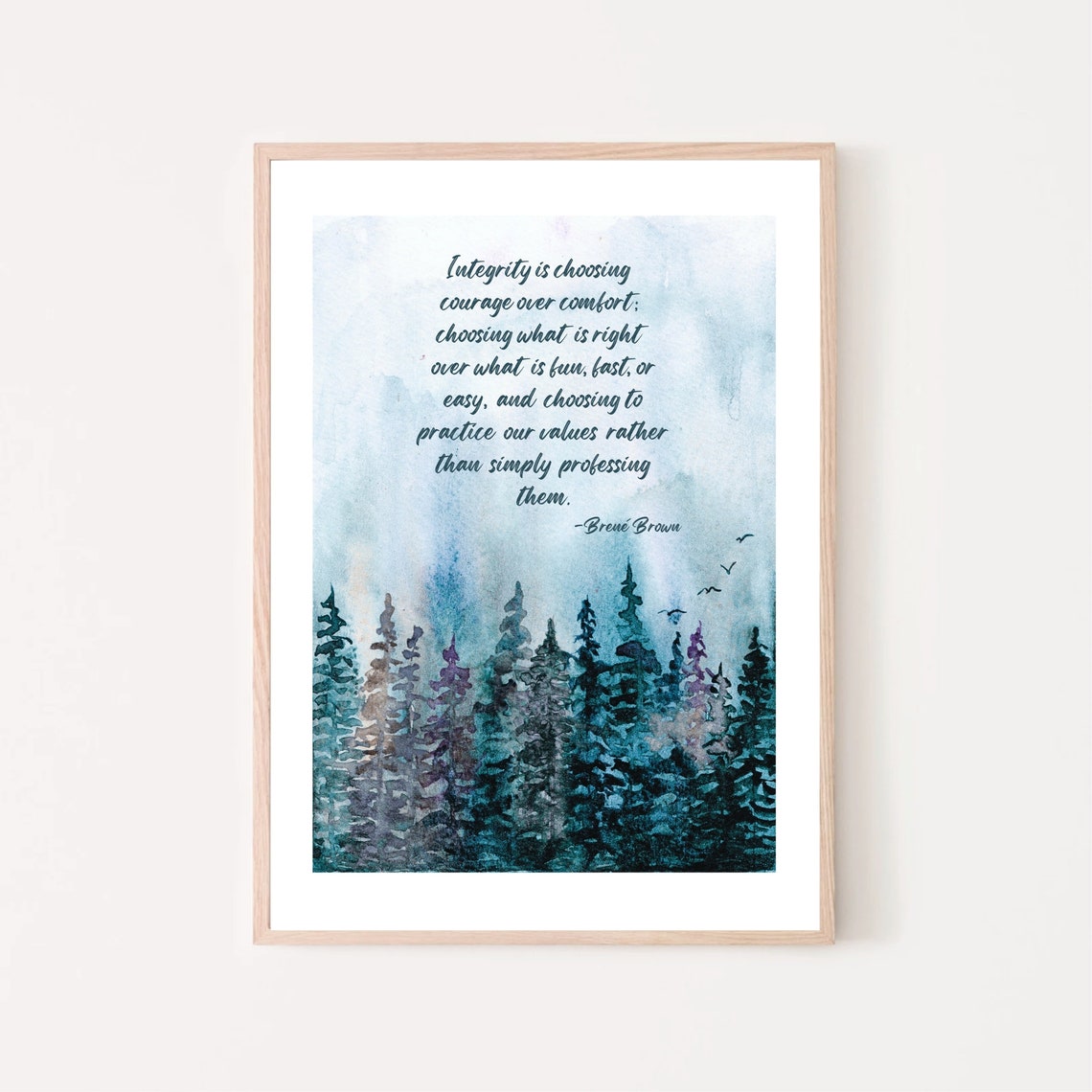 Brene Brown Integrity Courage Over Comfort Watercolor Forest Poster