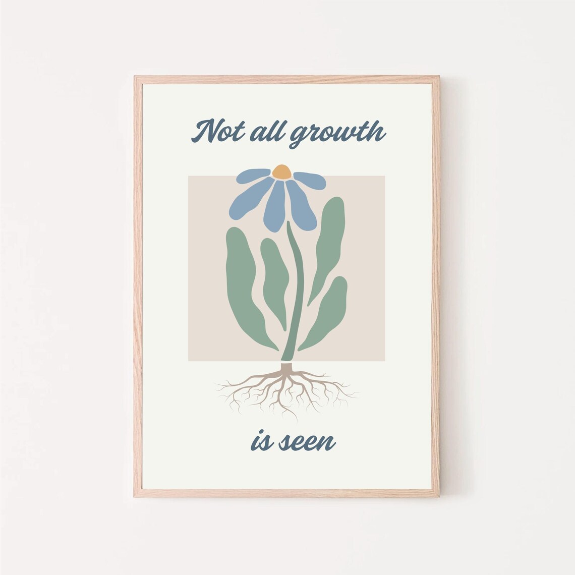 Not All Growth Is Seen Blue Flower Roots Mental Health Poster