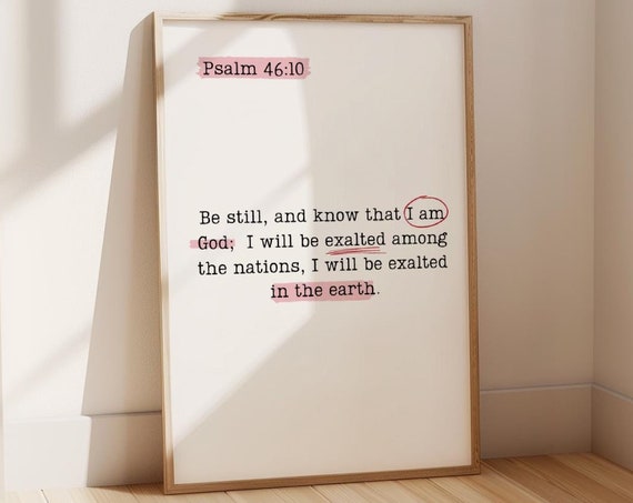 Psalm 46 Wall Art Christian Art Print Bible Verse Artwork Be Still And Know Pastor Appreciation Prayer Reminder Christian Teen Gift