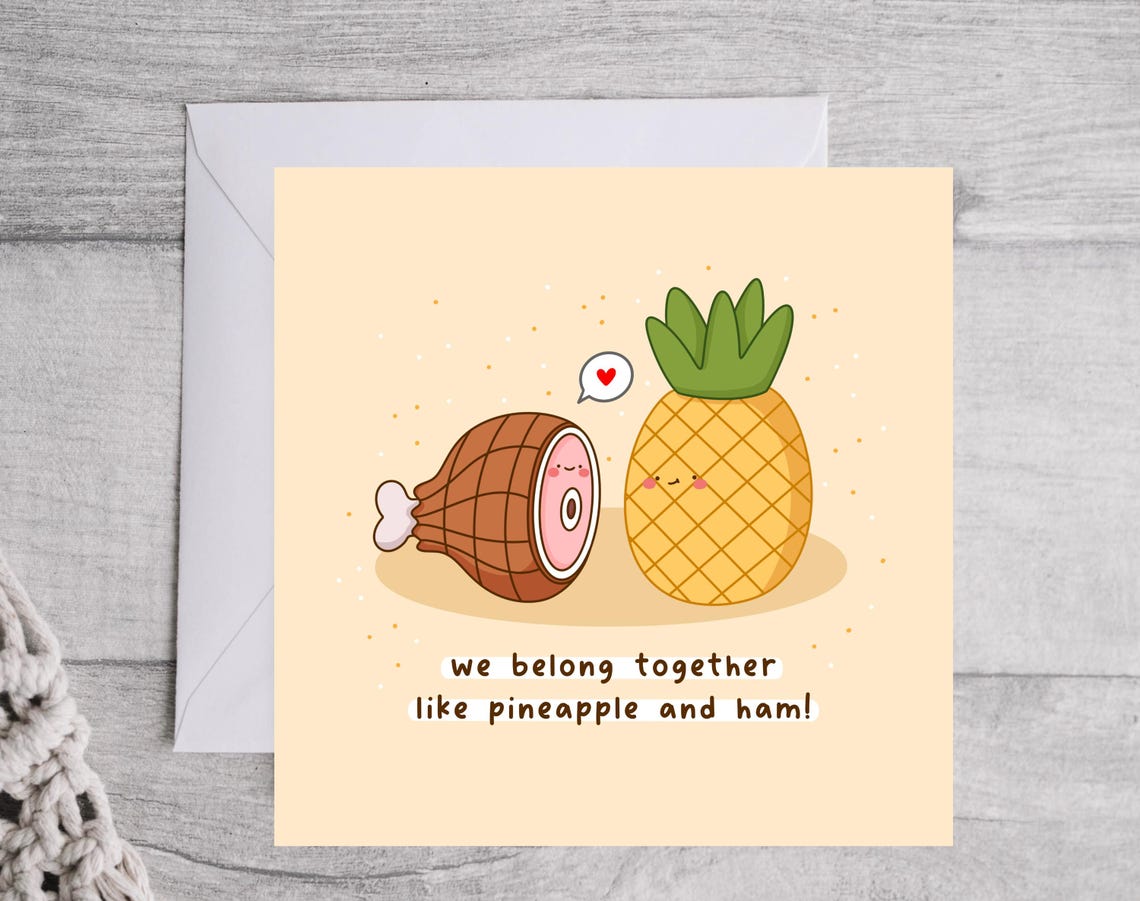 Kawaii We Belong Together Like Pineapple and Ham Pun Love Print - Image 3