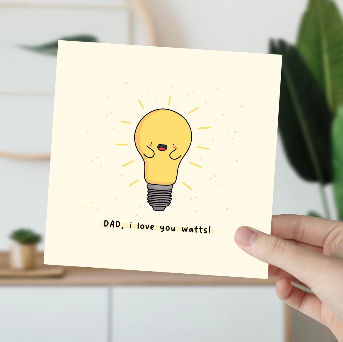 Dad I Love You Watts Lightbulb Fathers Day Pun Illustrated Card Print - Image 2