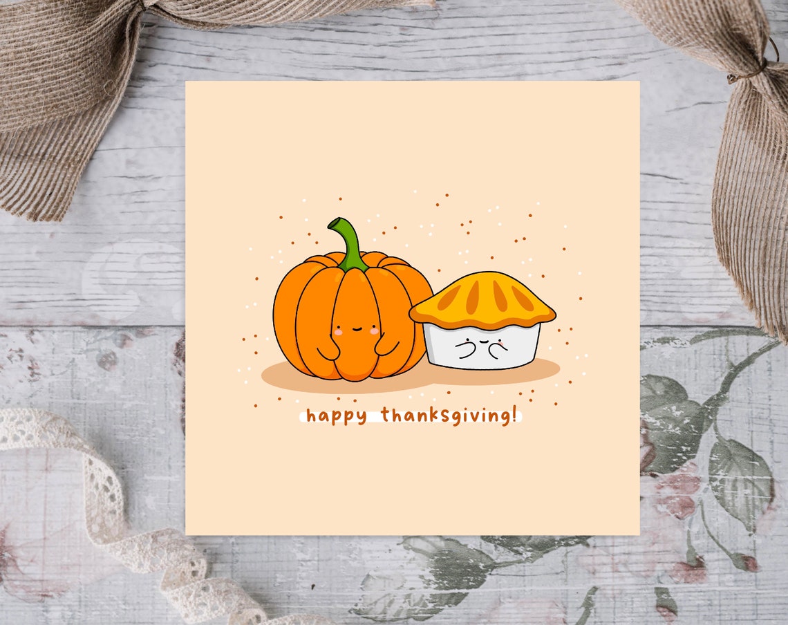 Happy Thanksgiving Kawaii Pumpkin And Pie Holiday Card Poster - Image 2