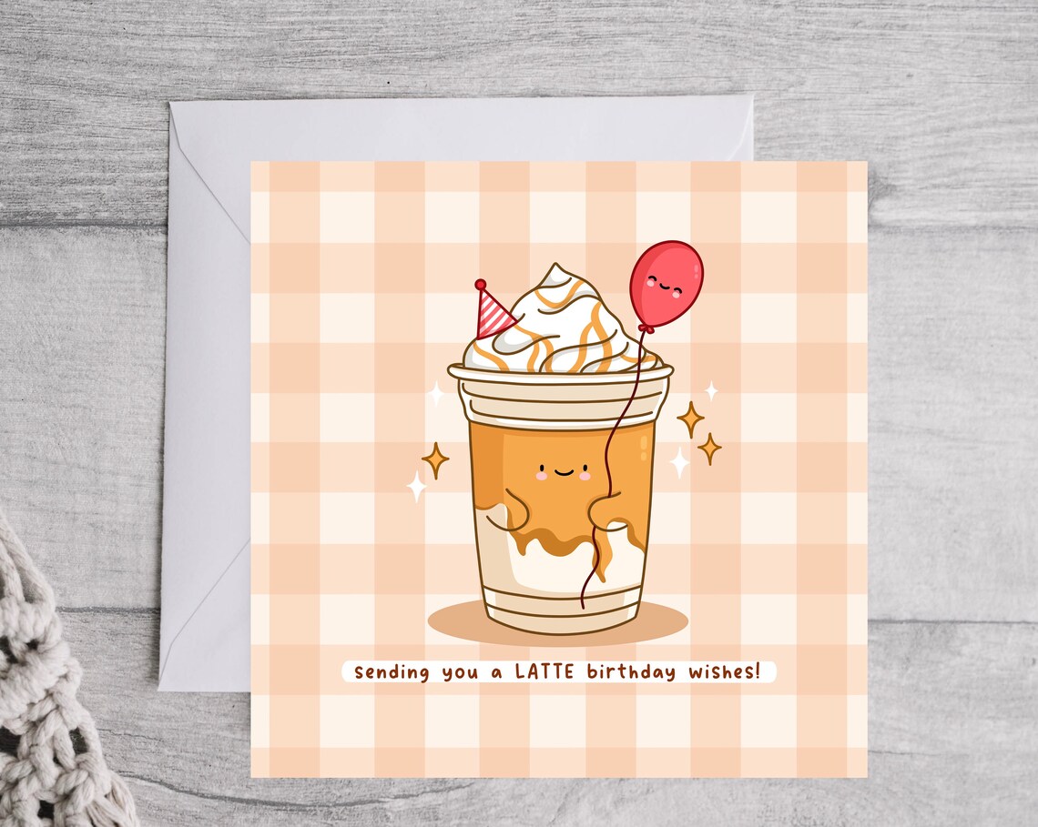 Kawaii Sending You a LATTE Birthday Wishes Coffee Pun Art Print - Image 4