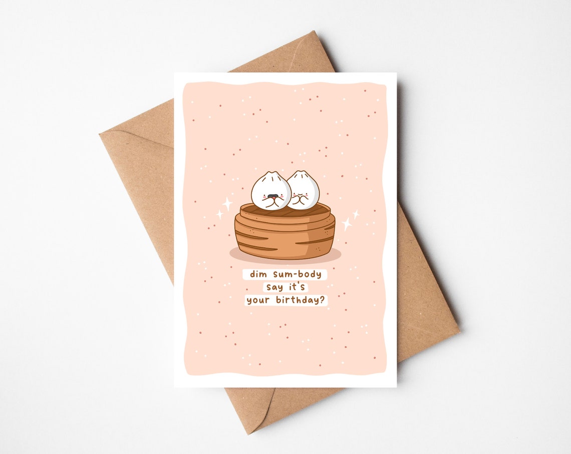 Dim Sum-Body Say It's Your Birthday Kawaii Dumpling Birthday Poster - Image 3