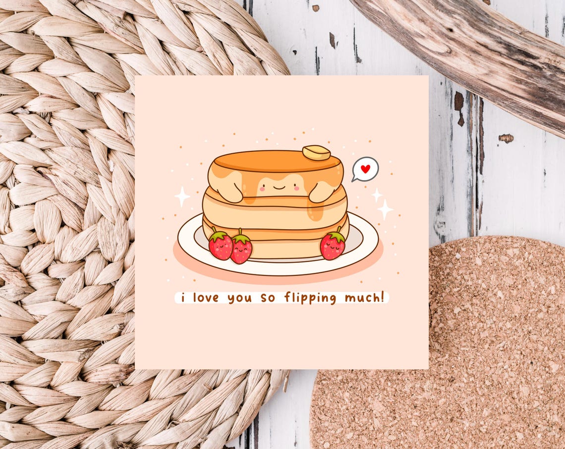 Cute Pancake Stack I Love You So Flipping Much Card Kawaii Print - Image 4