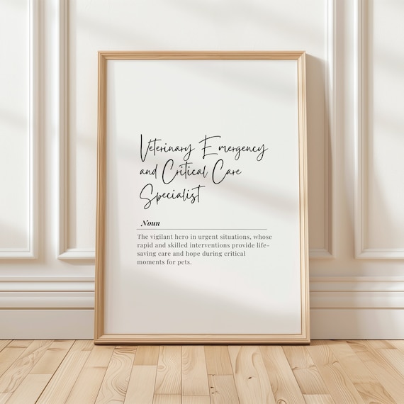 Veterinary Emergency Critical Care Specialist Definition Noun Vet Office Wall Art